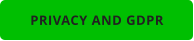 PRIVACY AND GDPR